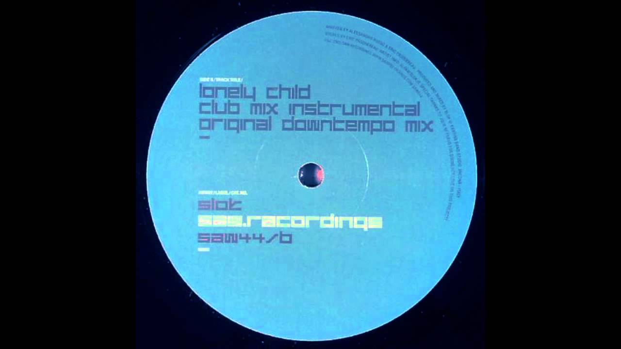 SLOK - Lonely Child (Original Downtempo Mix) [SAW044]