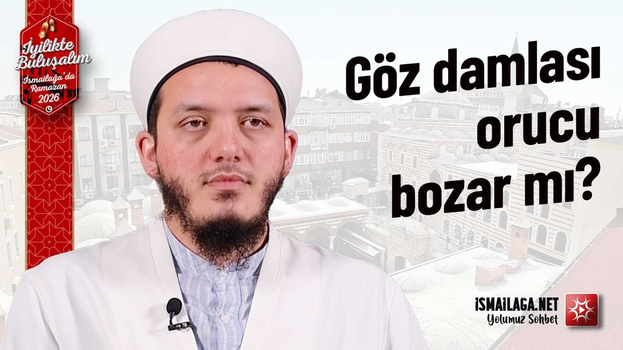 Göze Damla Damlatmak Orucu Bozar mı? - Yasin Çelik Hoca Efendi @ismailaganet