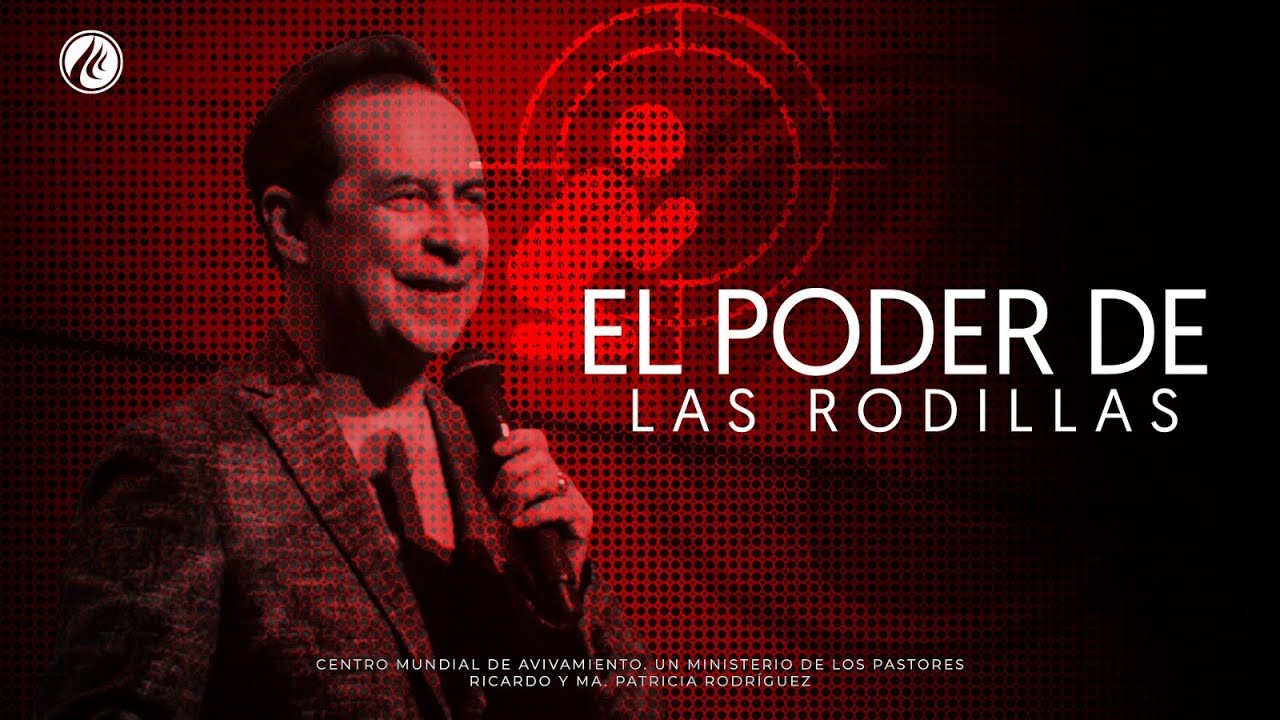 El poder de las rodillas | Pastor Ricardo Rodr&iacute;guez | Avivamiento | Pr&eacute;dicas Cristianas 2024
