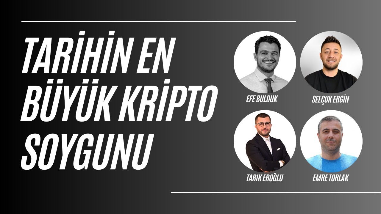 TARİHİN EN BÜYÜK KRİPTO SOYGUNU | KONUKLAR: EFE BULDUK, SELÇUK ERGİN, EMRE TORLAK