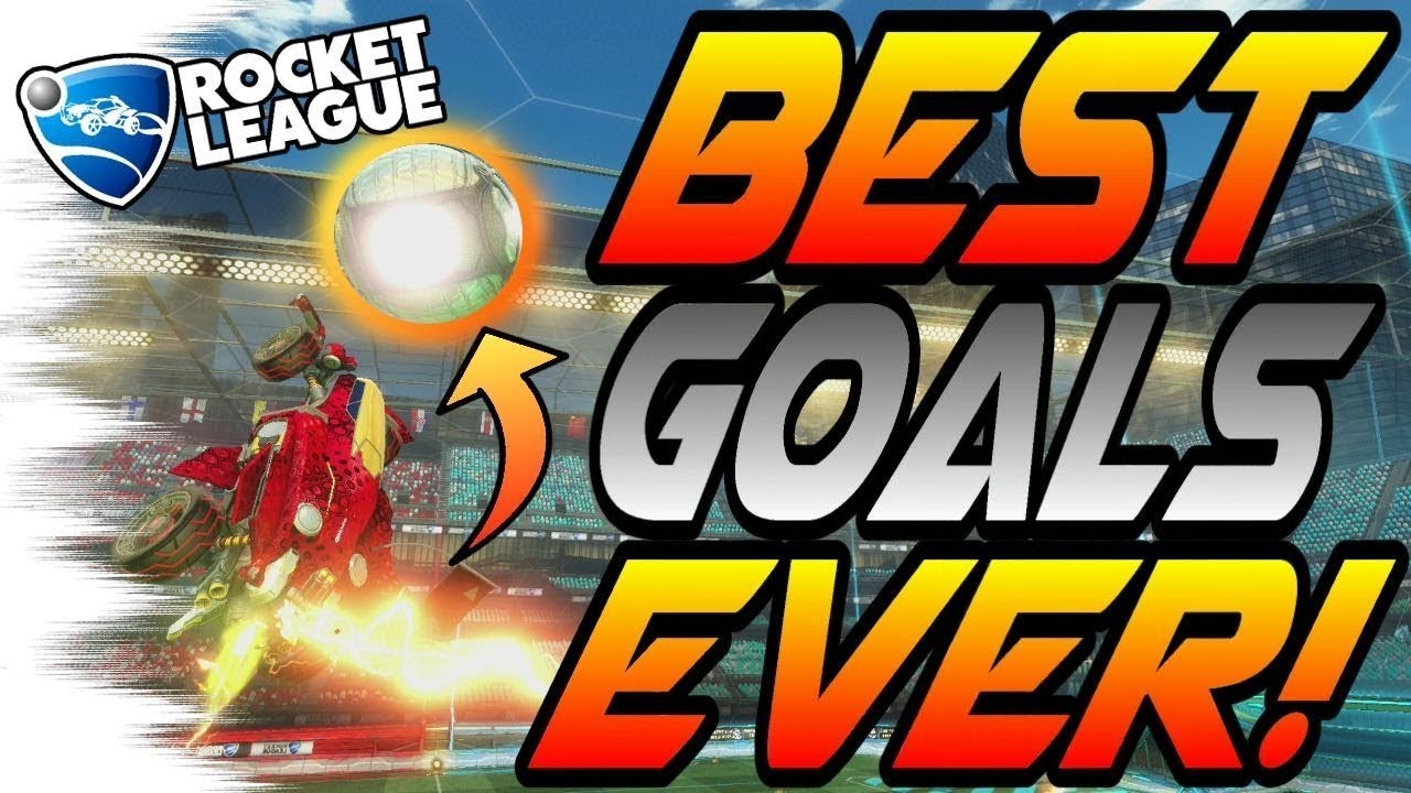 Rocket League BEST GOALS EVER *2017*