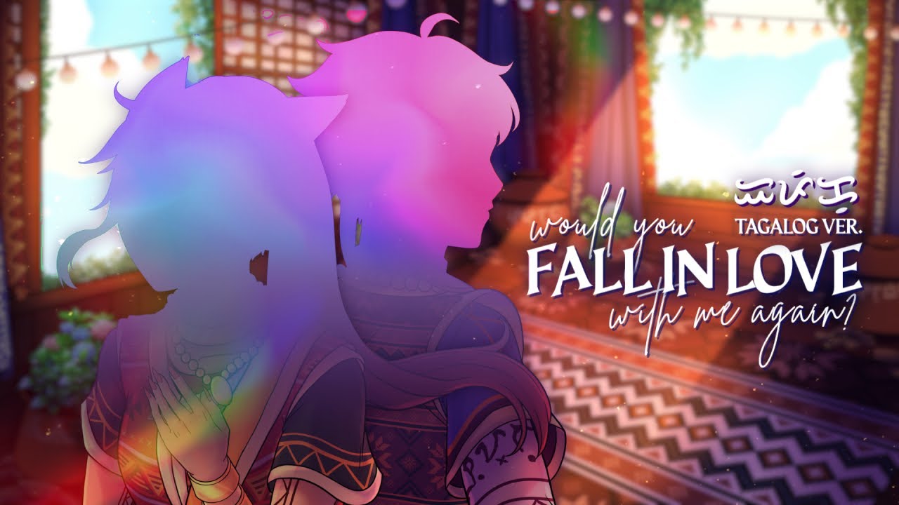 【Song Cover】 Would You Fall in Love with Me Again (Tagalog ver.) | Kitsuota x Kairo