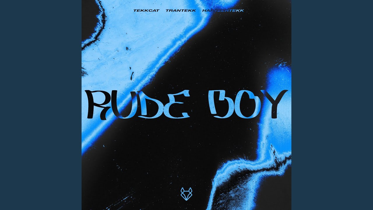 Rude Boy (HardTekk)