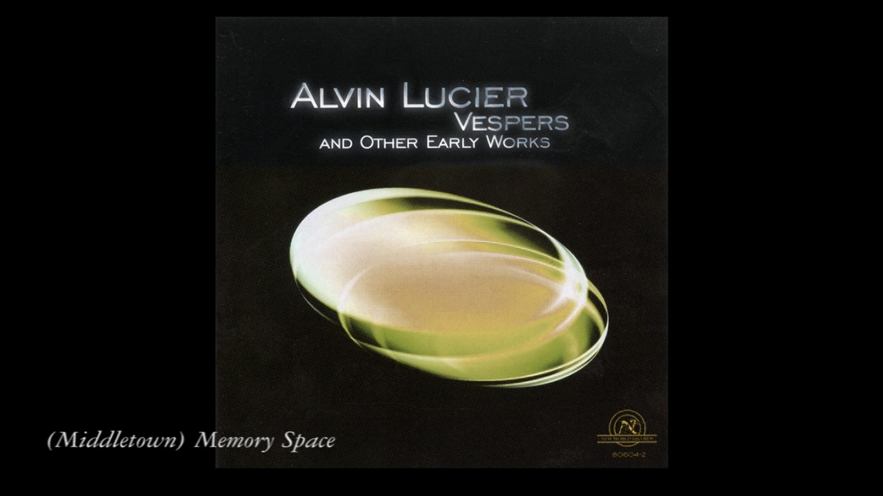 (Middletown) Memory Space - (Alvin Lucier)