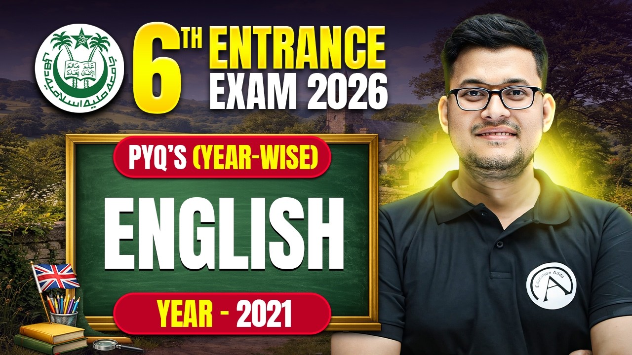 Previous Year Questions 2021 - English | JMI Class 6th Entrance Exam 2026
