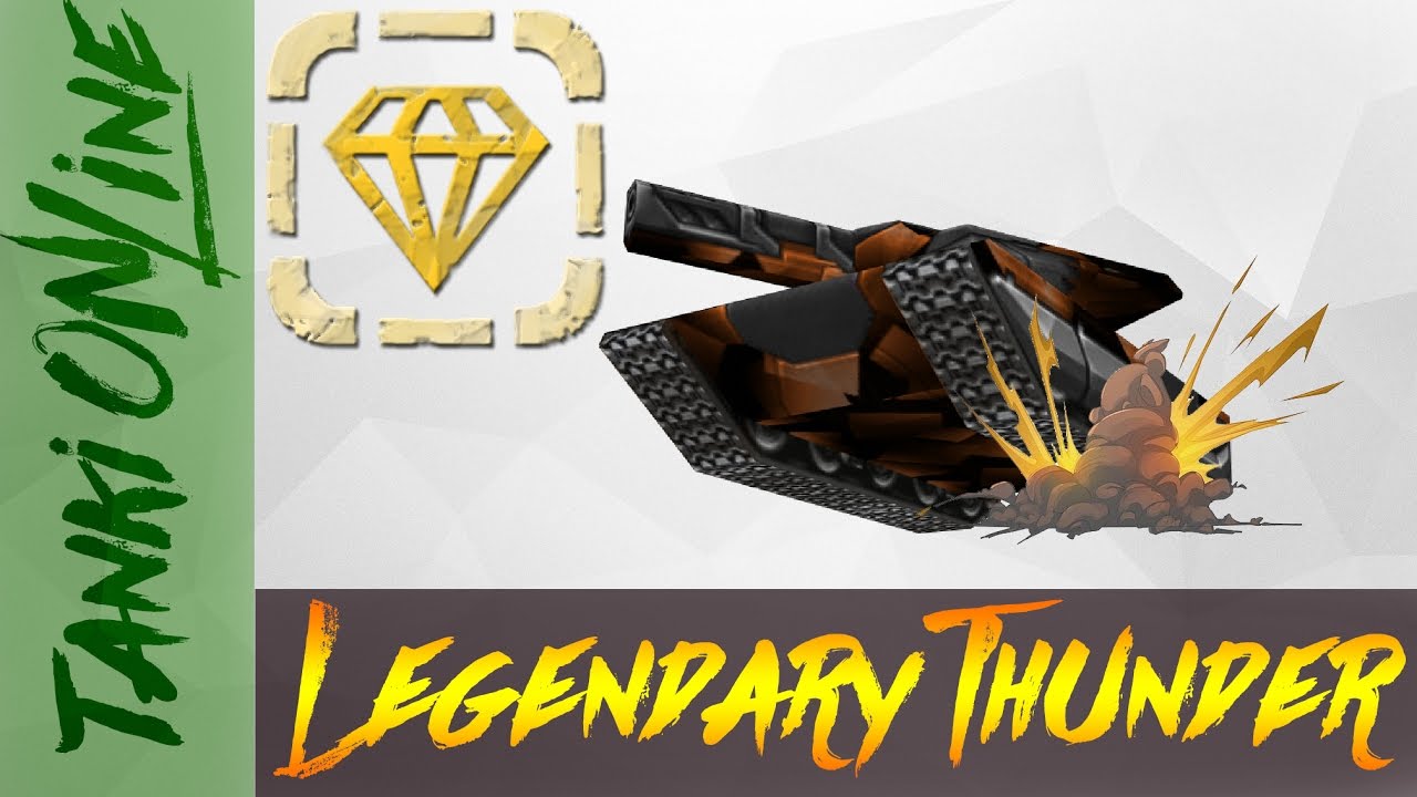Tanki Online LP #113 / Legendary Thunder