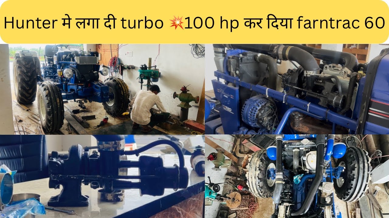 Farmtrac 60 turbo fitting full video // Hunter मे लगा दी turbo 💥100 hp कर दिया farntrac 60🚜