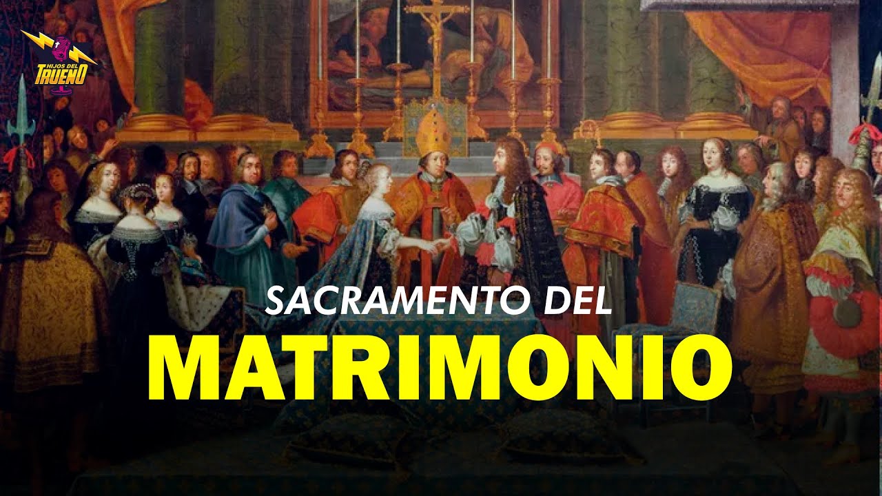 El sacramento del Matrimonio