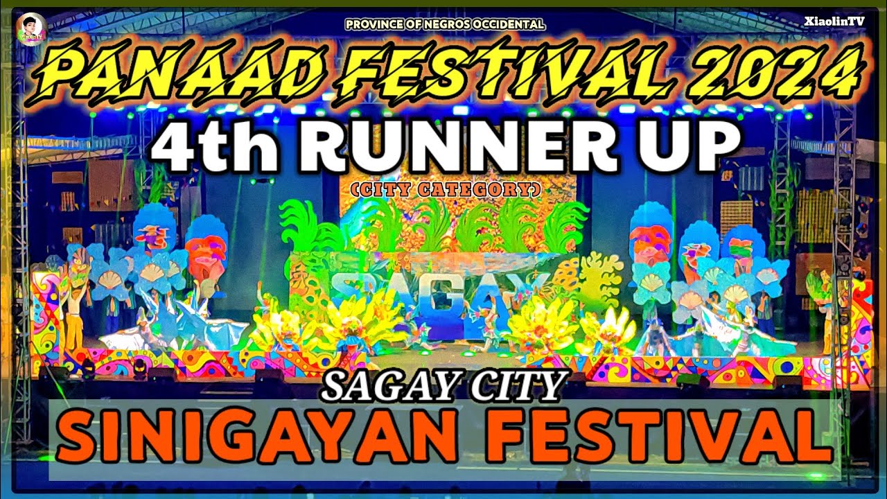 SINIGAYAN FESTIVAL (SAGAY CITY) | PANAAD FESTIVAL 2024 4th RUNNER UP  [City Category] Negros Occ.