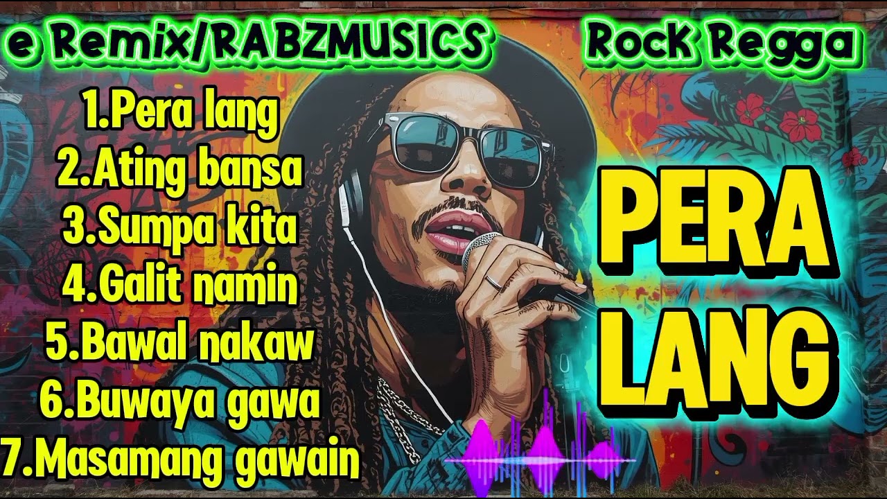 PERA LANG/Rock Reggae Remix/RABZMUSICS/@MusicprinceFR @RabocarsalPrincessLabay 