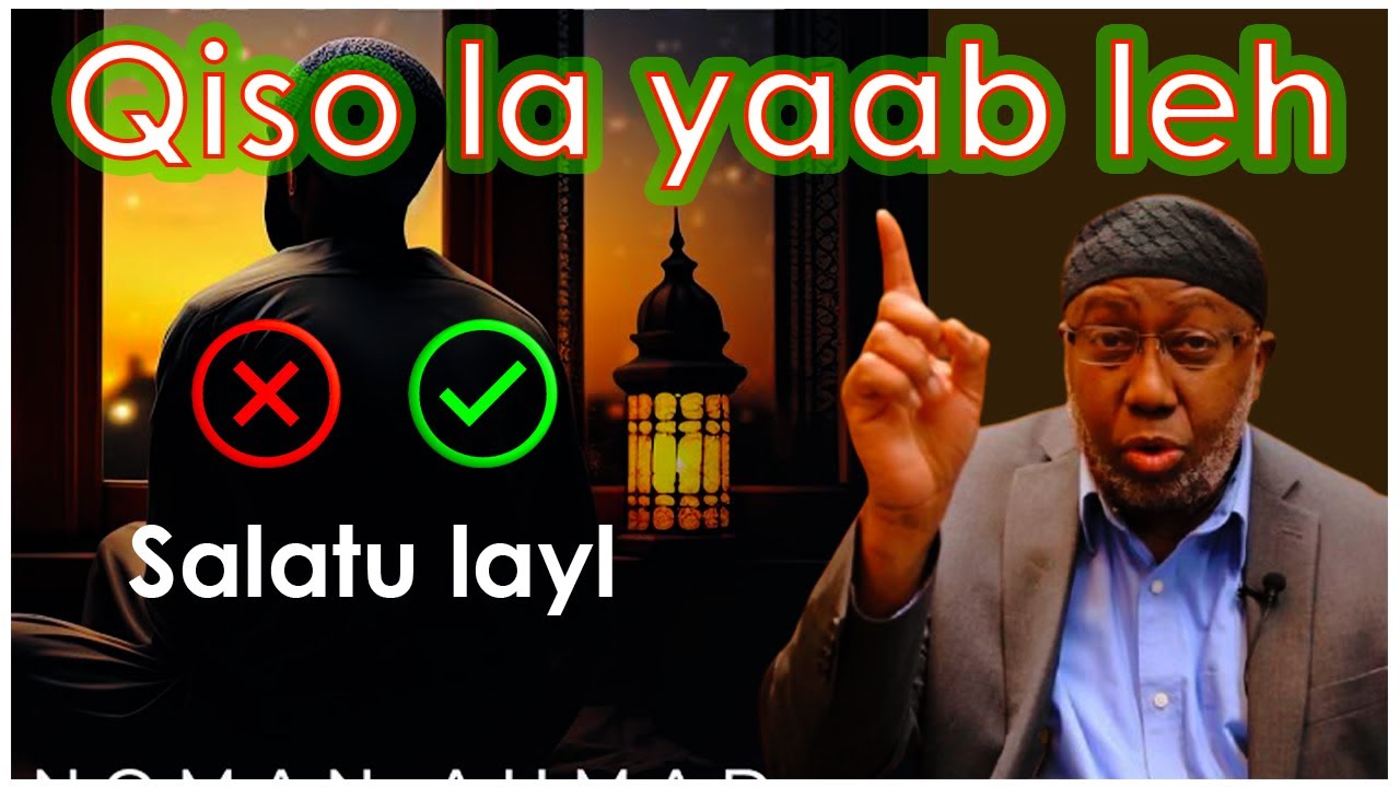 Qiso cajiib ah 3 habeen ayaa salaatu laylka lay diiday…. Sheekh xasan jaamici