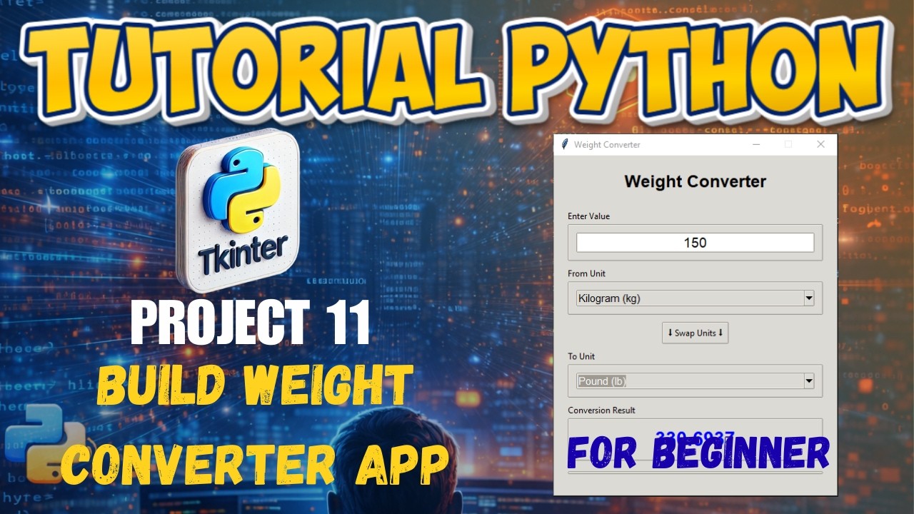 11. Project Based Learning Python - Build a Weight Converter App