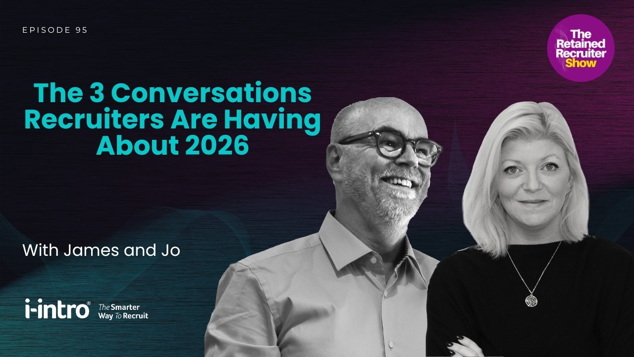 The 3 Conversations Recruiters Are Having About 2026