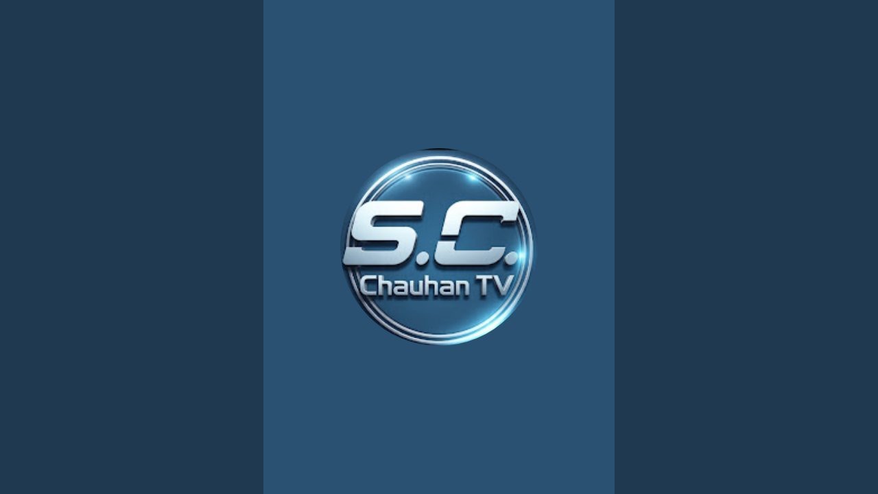 The S.S.Chauhan TV लाइव है!