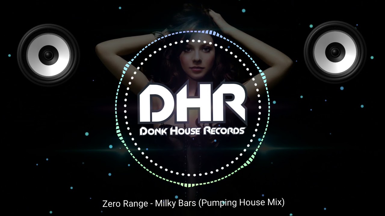 Zero Range - Milky Bars (Pumping House Mix) - DHR
