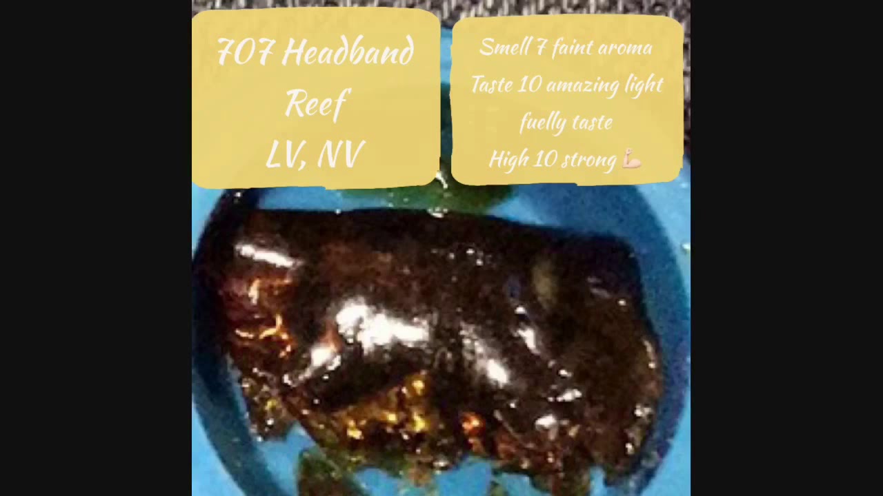 Strain Review #2 SFV OG, Trainwreck, and 707 Headband from Reef Dispensary Las Vegas NV