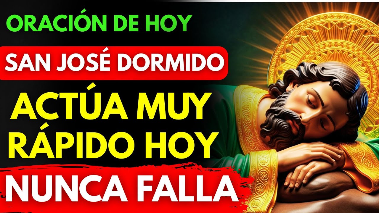 Oración MUY Poderosa a San José Dormido 🙏 Que Nunca Falla en los MOMENTOS DIFICILES