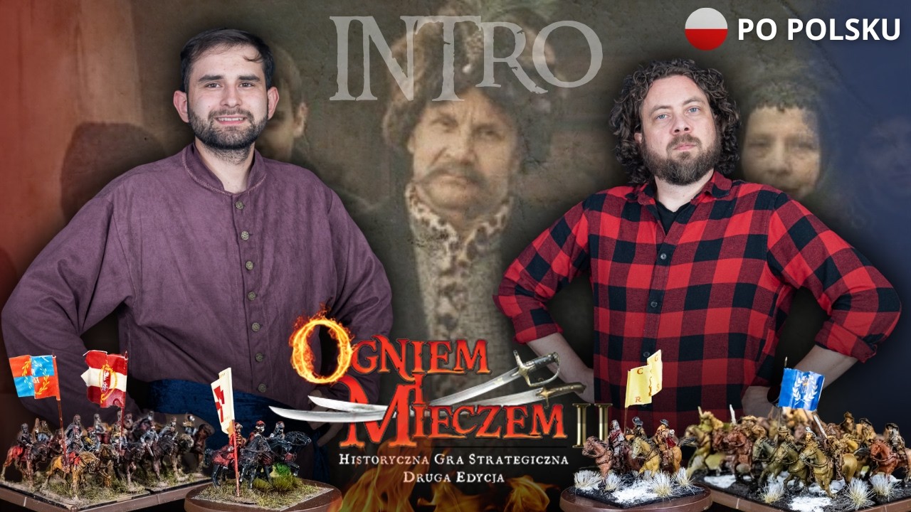 Ogniem i Mieczem 2.0 INTRO Podjazd - naucz się grać! | WARBAND TV