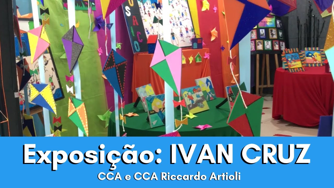 Exposição Virtual Ivan Cruz - Completa | CCA e CCA Riccardo Artioli - Sociedade Benfeitora Jaguaré