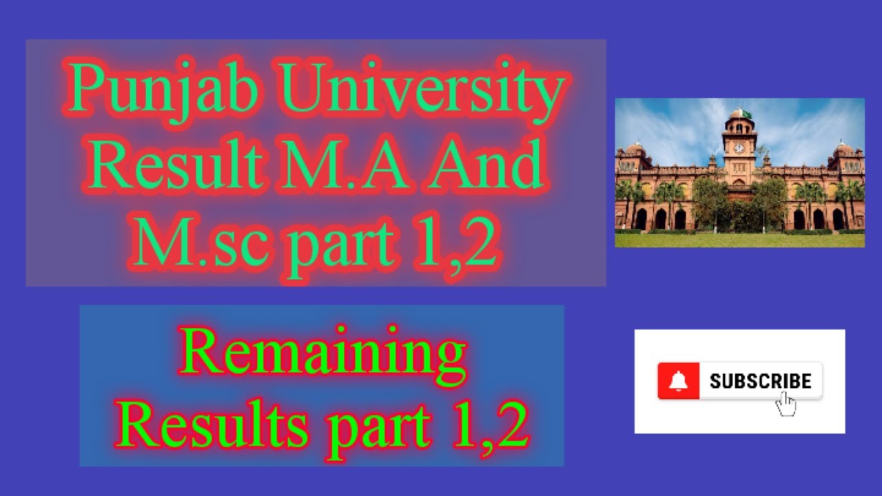 Punjab university MA Msc part 1,2 | Remaining result 2022