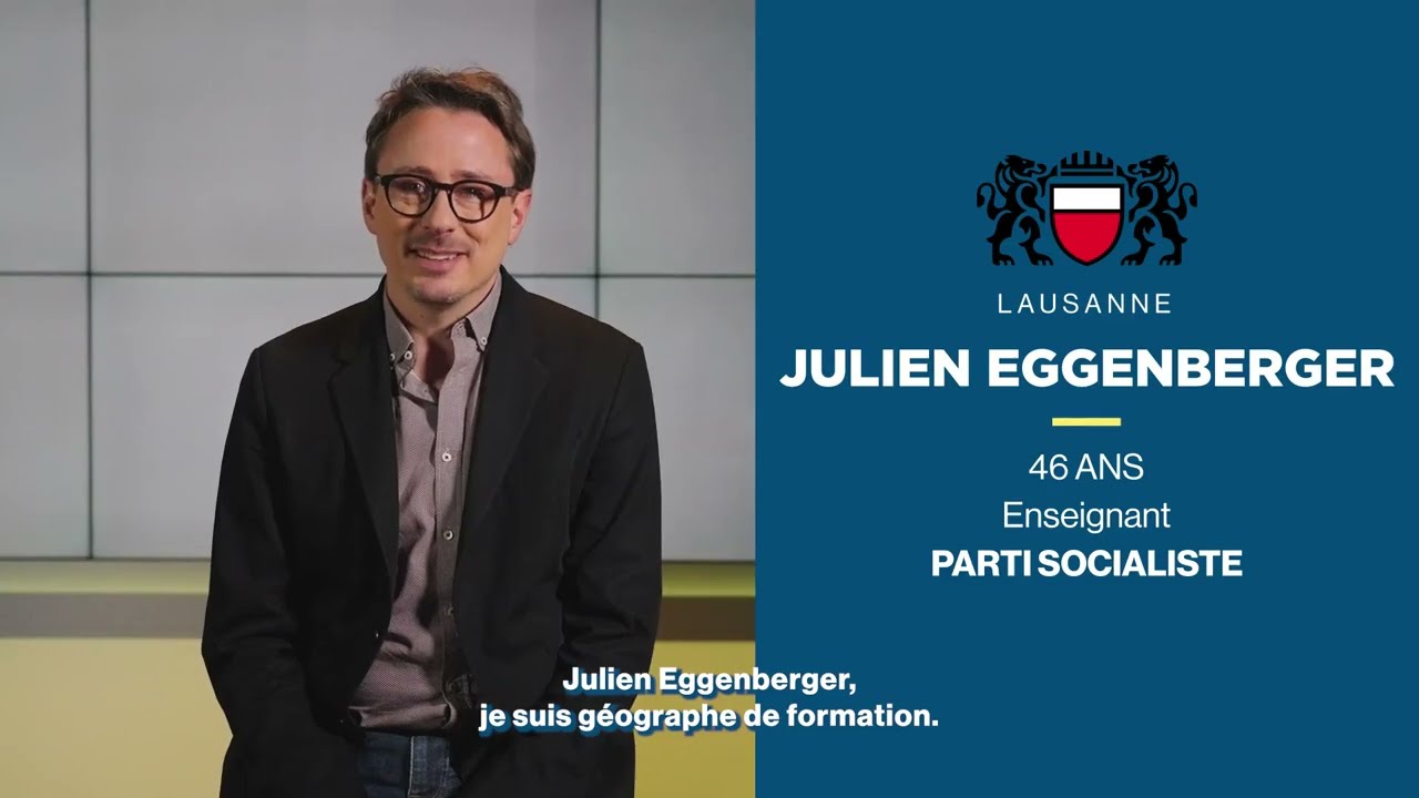Julien Eggenberger - Parti socialiste, les Vert-e-s, POP: alliance pour Lausanne