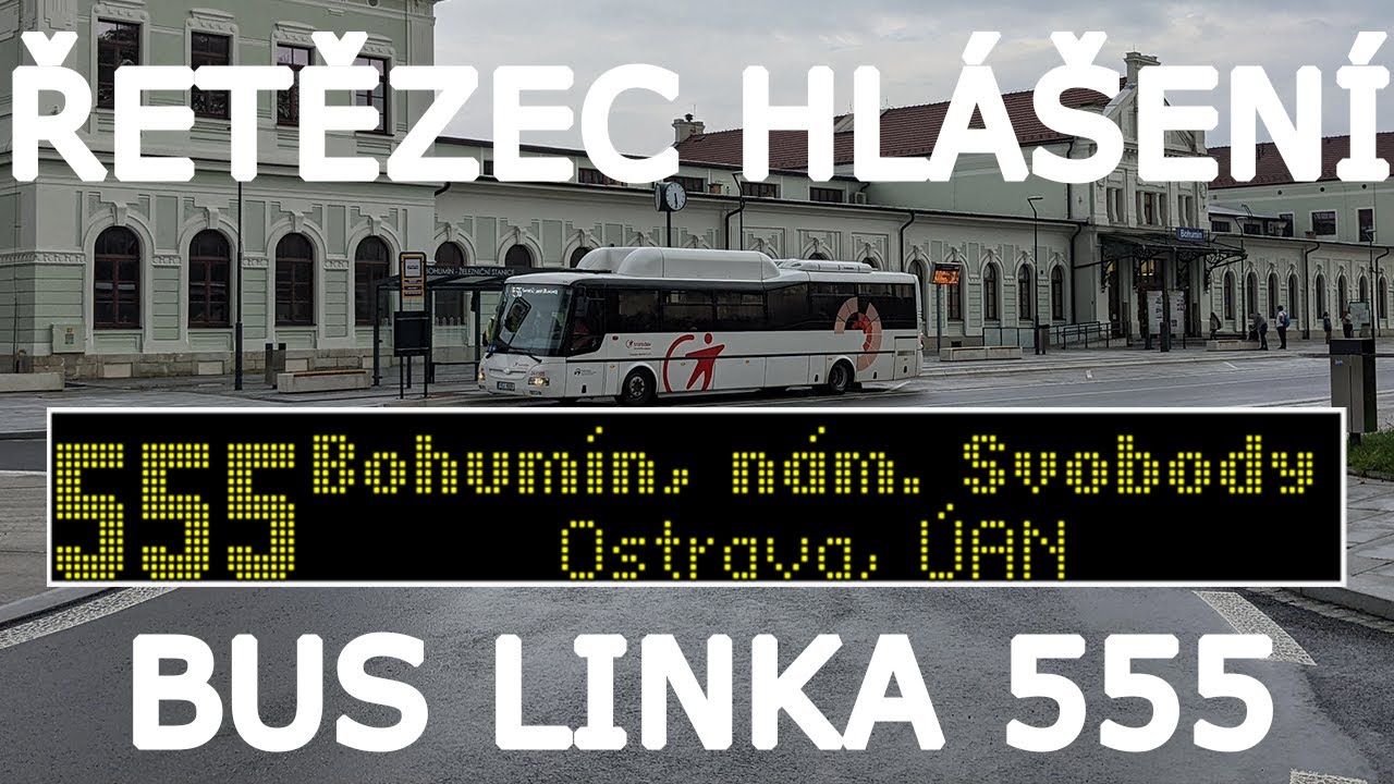 Řetězec hlášení linky 555 BUS ODIS • 3CSAD.CZ-Transdev Morava