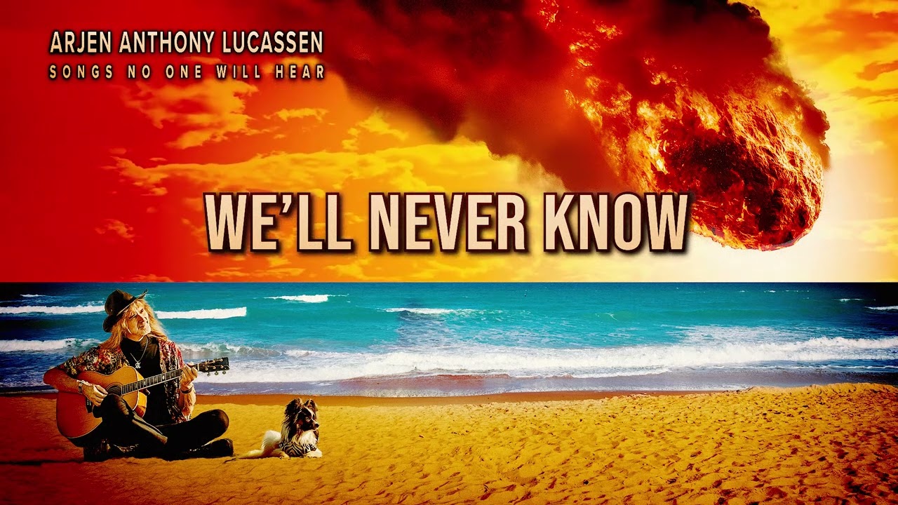 Arjen Anthony Lucassen - We'll Never Know (feat. Floor Jansen) (Official Audio)