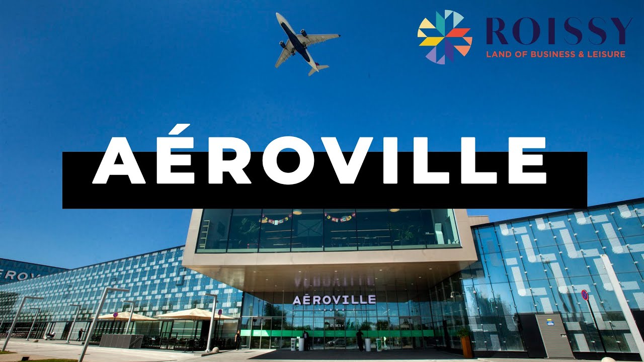 Aéroville - A la découverte du centre commercial
