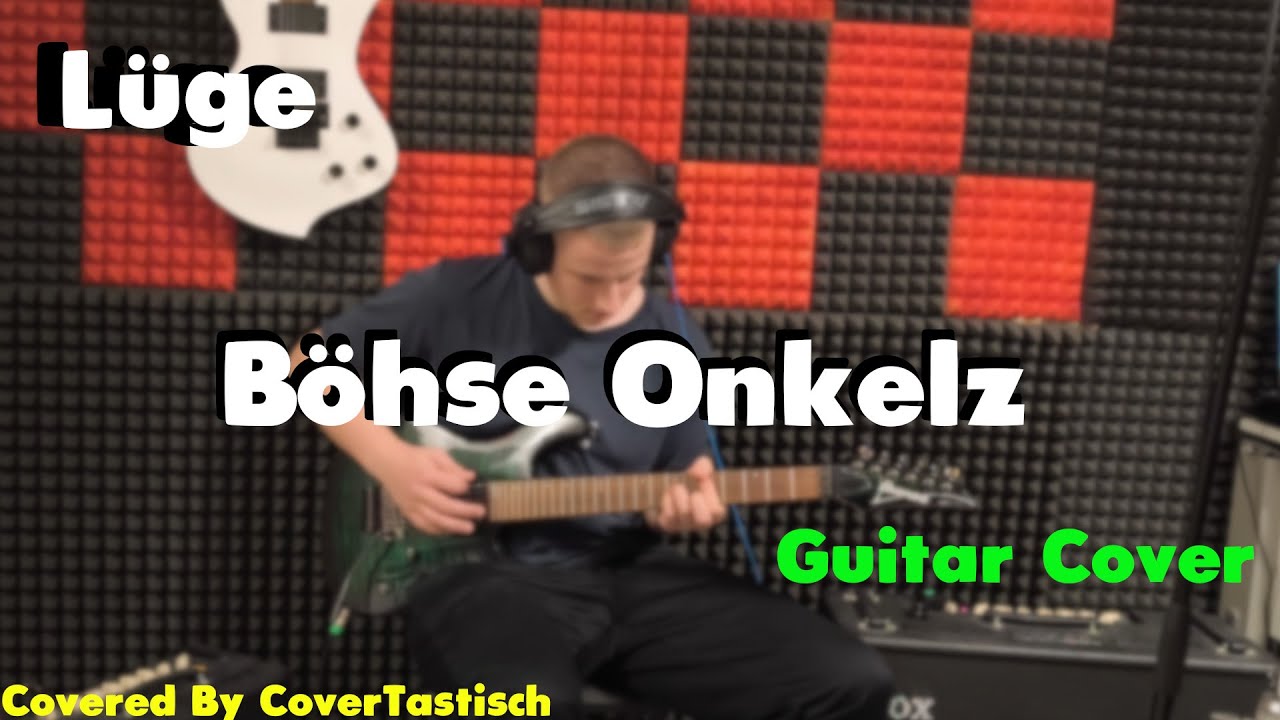 Böhse Onkelz - Lüge | Guitar Cover | Covered by CoverTastisch