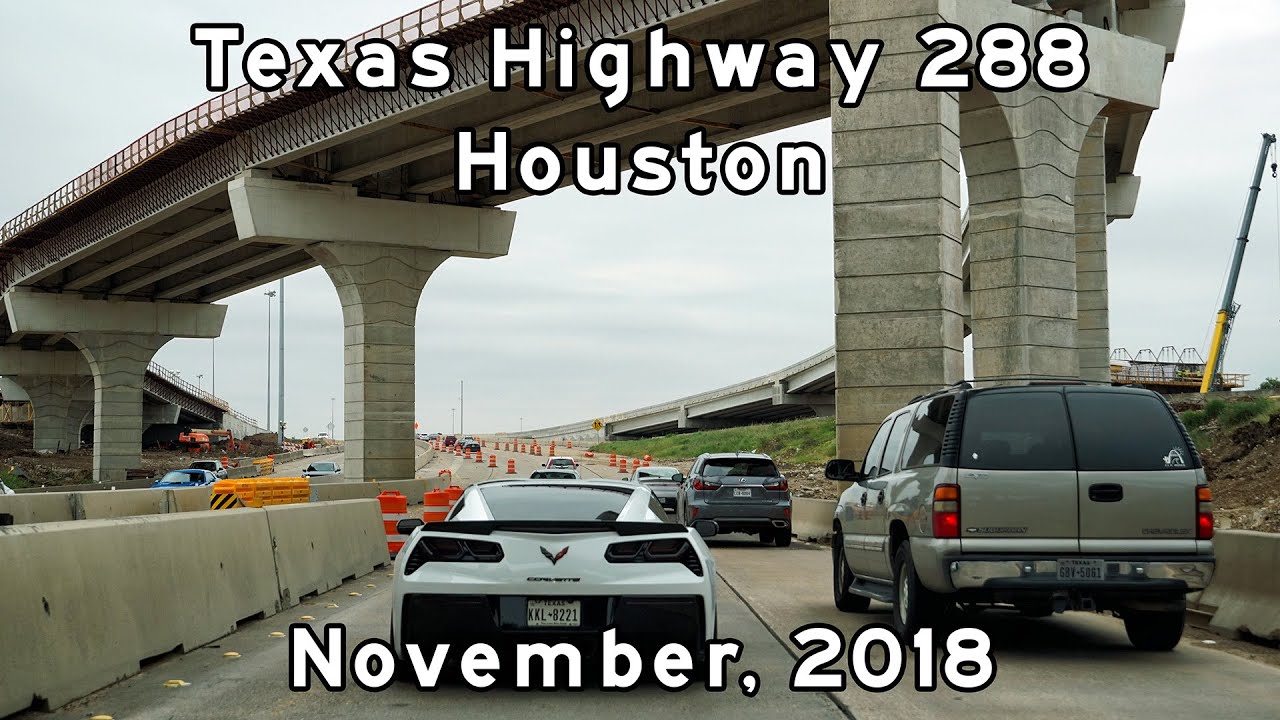 TX288 South, Houston, Texas - 2018/11/11