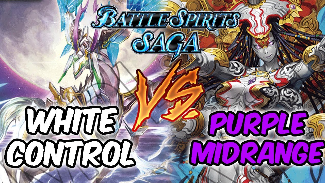 White Control VS Purple Mid-Range BATTLE SPIRITS SAGA GAMEPLAY