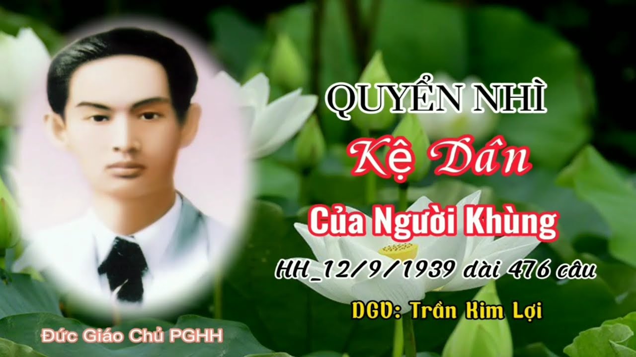 PGHH-Quyển 2 (video có chữ) Kệ Dân Của Người Khùng. (giọng xưa rất hay) ĐGV Trần Kim Lợi