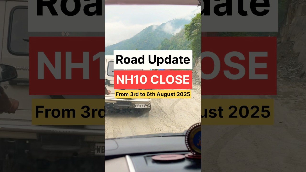 🚫 NH10 towards Sikkim is closed due to damaged roads #nh10 #sikkimtour #landslide #heavyrainfall