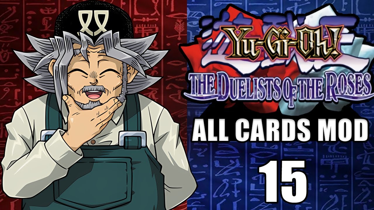 Yu-Gi-Oh! DOTR (All Cards Mod) Part 15: The True Game Master
