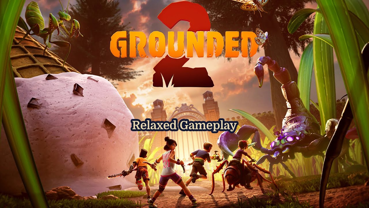 Grounded 2 No Commentary – Part 1 | Relaxed, Story-First Gameplay