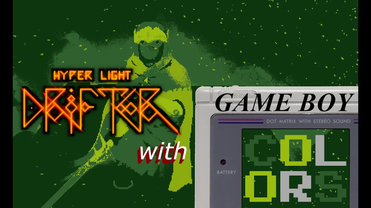 HYPER LIGHT DRIFTER - Intro cinematic with GAME BOY Palette