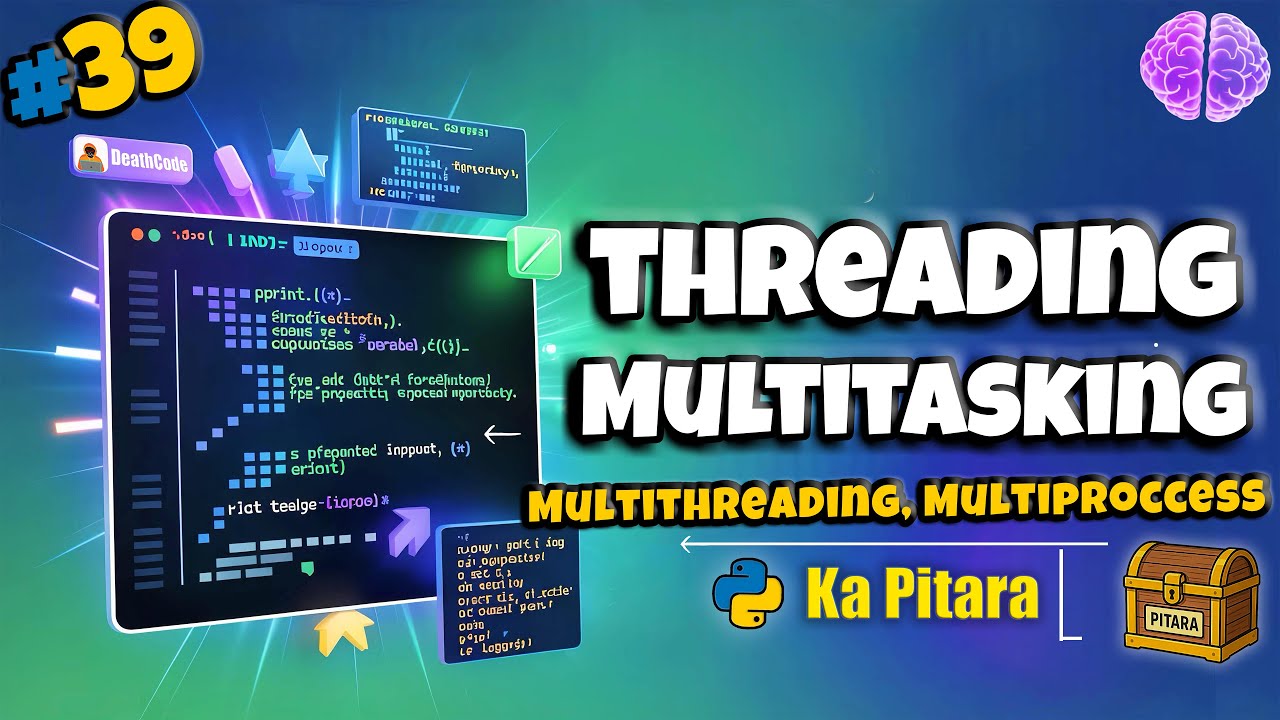 Python Thread Module Explained | When to Use Multiprocessing 🚀 #39 || Python ka Pitara || DeathCode