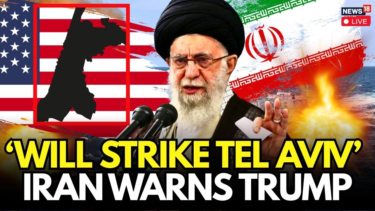 "Heart of Tel Aviv": Iran Issues Direct Threat to Trump as US Armada Closes In | N18G | LIVE
