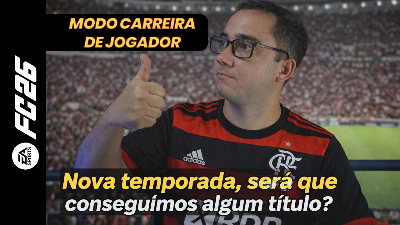 FC26 Modo Carreira, temporada no Flamengo!