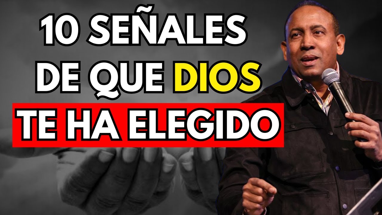 ERES ELEGIDO por DIOS, si ves estas 10 SEÑALES en tu VIDA  | Juan Carlos Harrigan