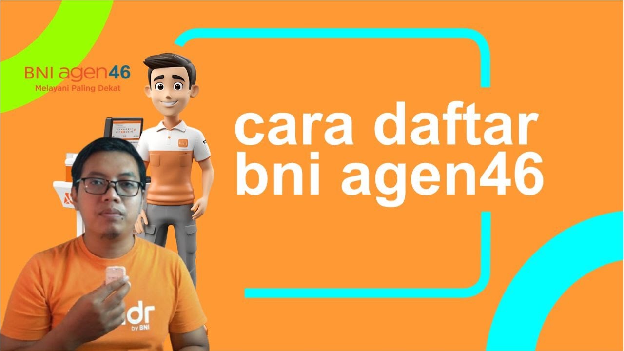 Cara mudah daftar BNI Agen46 lewat Online maupun Offline pasti di ACC | Agen46 #02