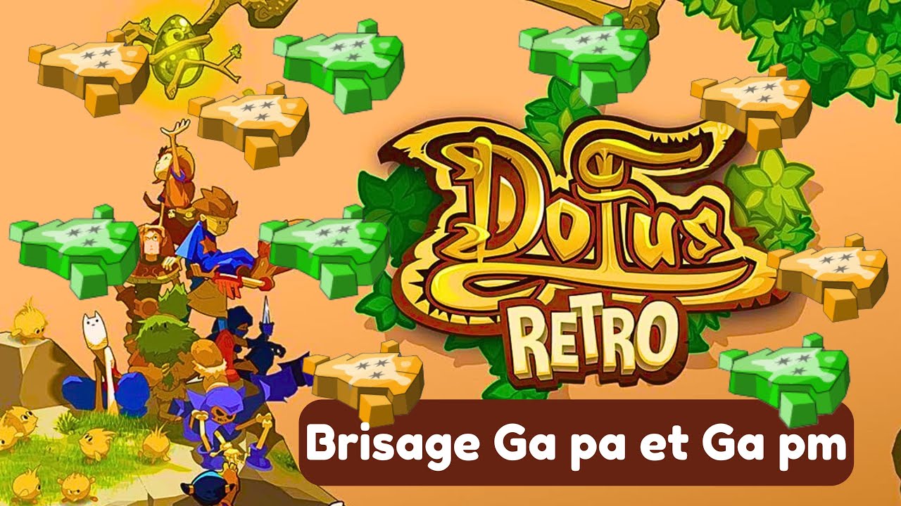 Dofus Retro -  Astuce kama petites teams - On brise plein d'items PA et PM - Rune Ga Pa et Ga Pm