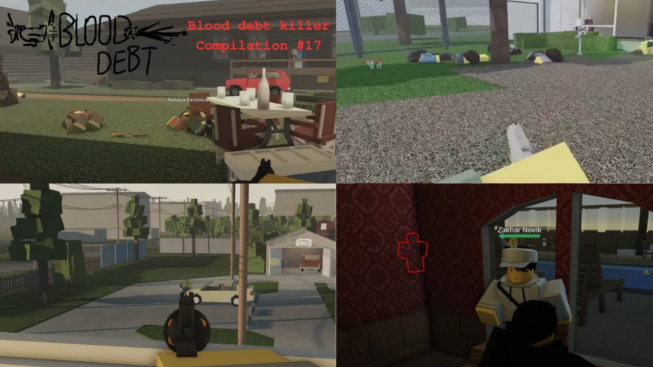 Blood debt killer Compilation #17