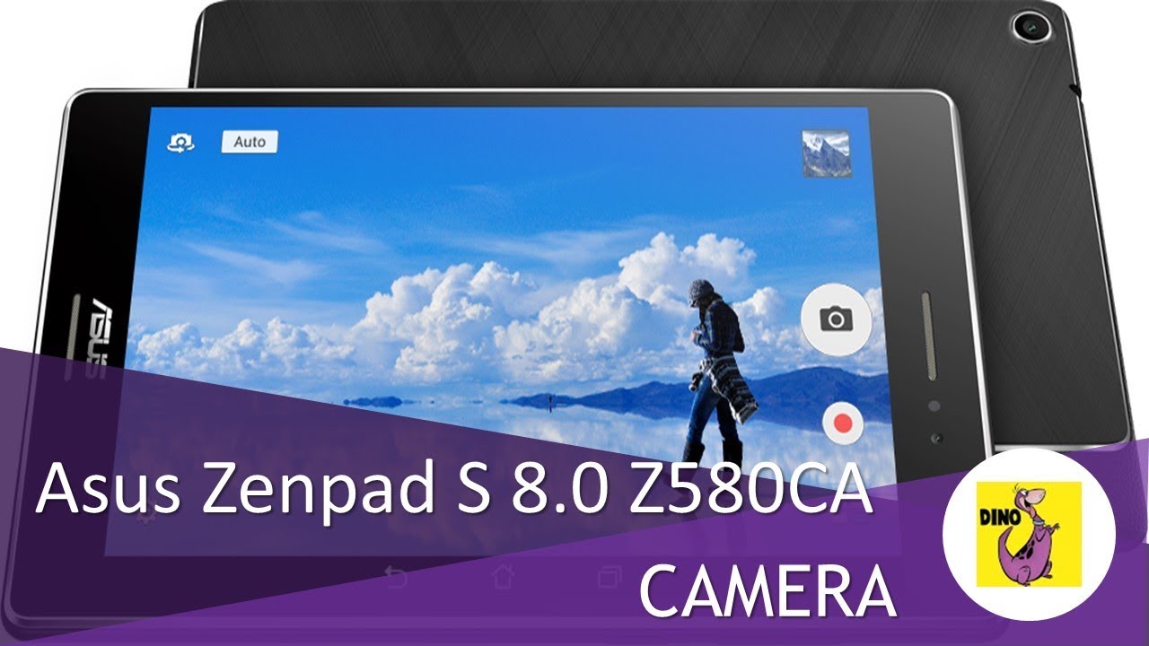 Asus Zenpad S 8 0 Z580CA -  Camera
