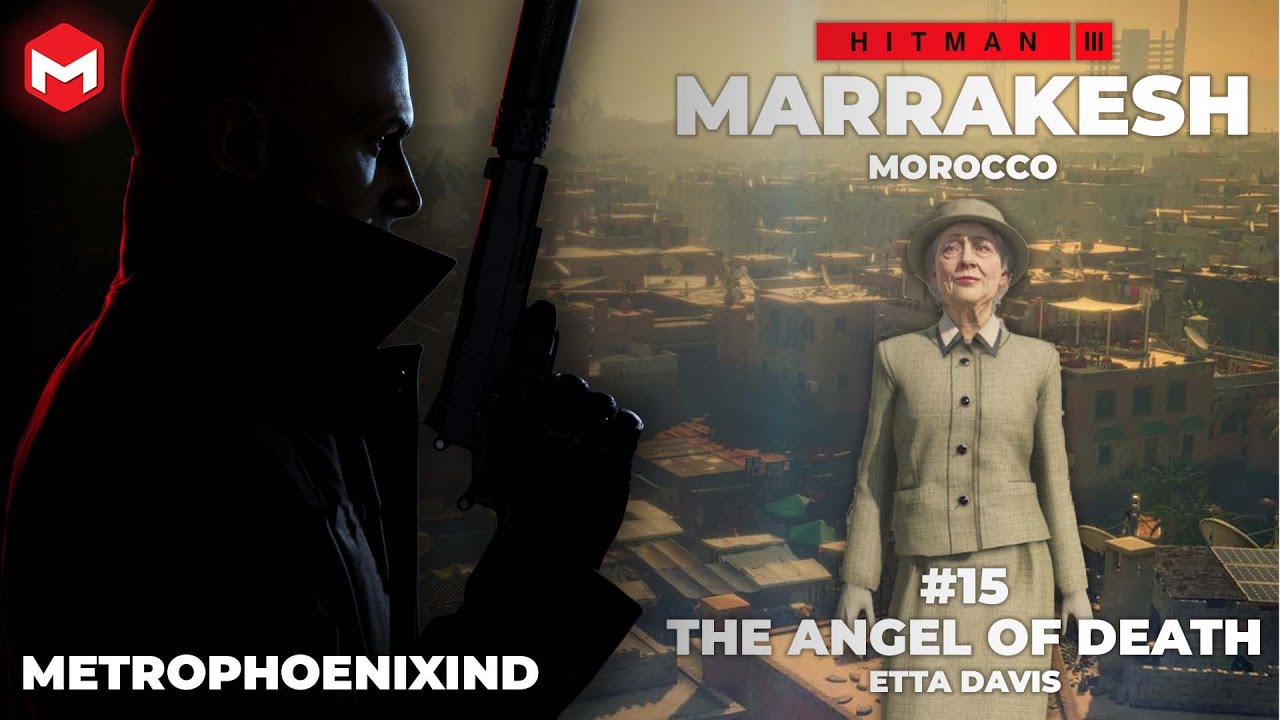 The Angel of Death | Etta Davis | Elusive Target |  HITMAN&trade; 3 Peacock Server | MetroPhoenixIND