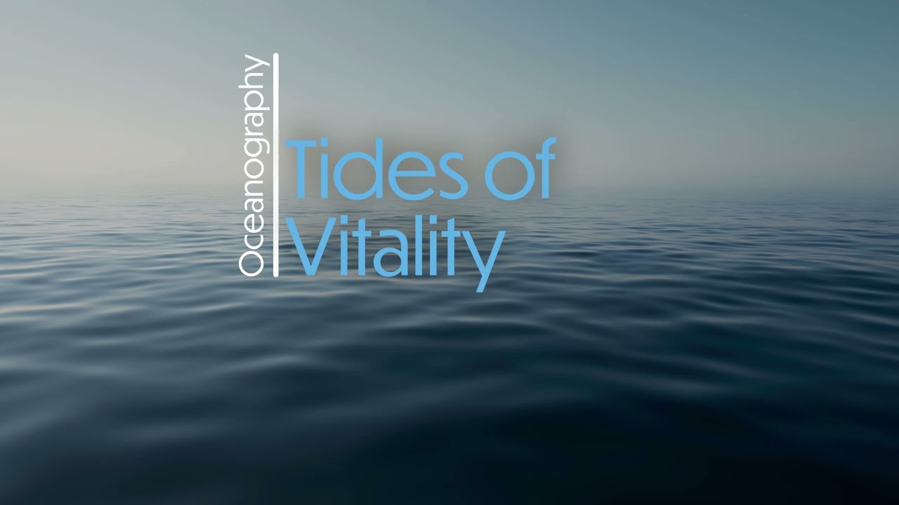 Tides of Vitality: Healthy oceans regulate climate (producing 50 percent of oxygen)