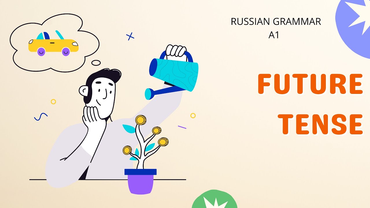 FUTURE TENSE | Russian grammar (A1) | Russian language