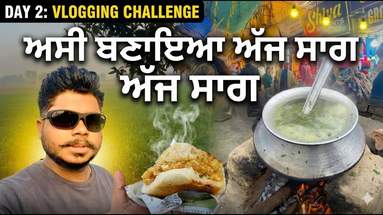 Day 02: Pind Da Special Saag! (Winter Vibes in Punjab) Pure Village Life | 30 Day Challenge #day2