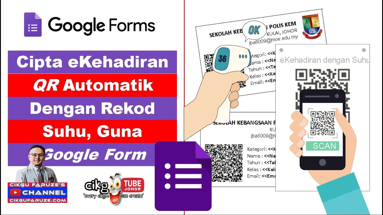 Cipta eKehadiran QR Code Automatik dengan Rekod Suhu Menggunakan Google Forms
