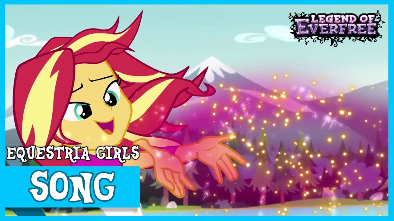 Embrace The Magic | MLP: Equestria Girls | Legend of Everfree! [HD]